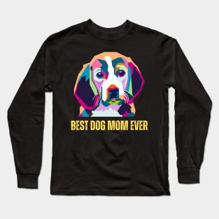 Geometric Best Dog Mom Ever Abstract Colorful Long Sleeve T-Shirt